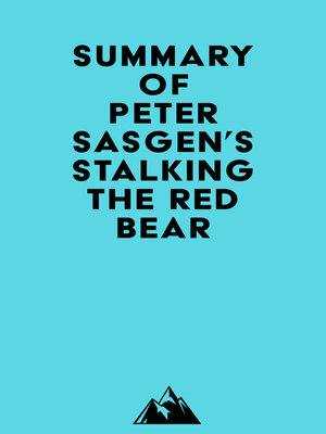 cover image of Summary of Peter Sasgen's Stalking the Red Bear